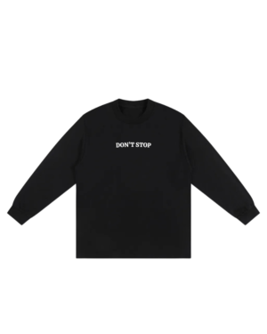 DON'T STOP BACK STRAIGHT HEM SWEATSHIRT
